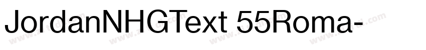 JordanNHGText 55Roma字体转换 JordanNHGText 55Roma字体转换